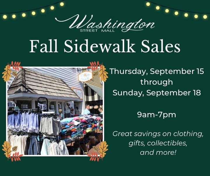 Save the dates! Our Fall Sidewalk Sales will be happening Thursday